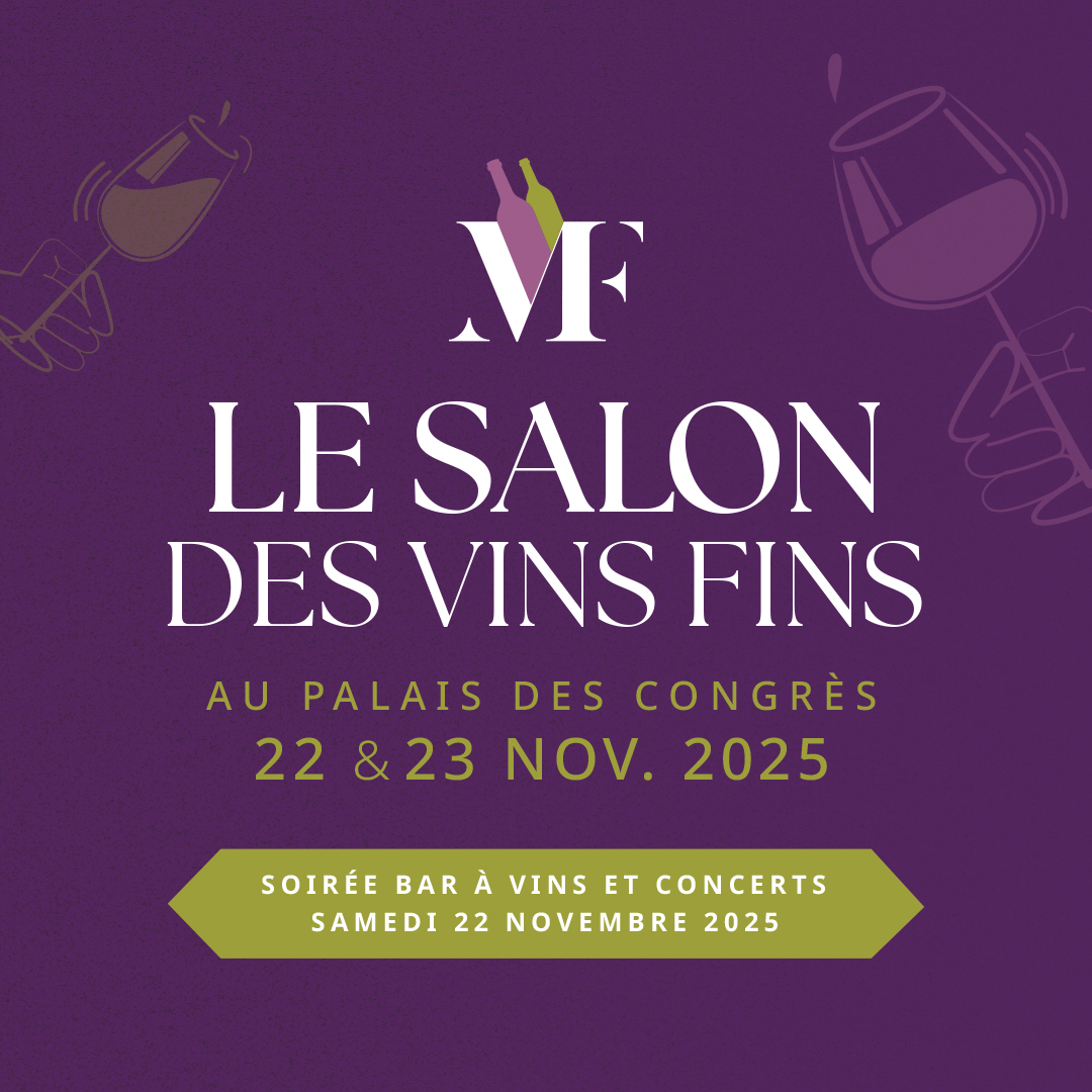Le Salon des Vins Fins 2025 : Les 22 et 23 novembre au Palais des Congrès de Mons Le Salon des Vins Fins 2025 : Les 22 et 23 novembre au Palais des Congrès de Mons